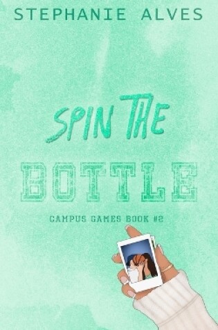 Cover of Spin The Bottle - Special Edition