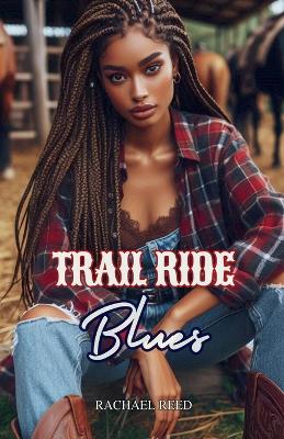 Book cover for Trail Ride Blues