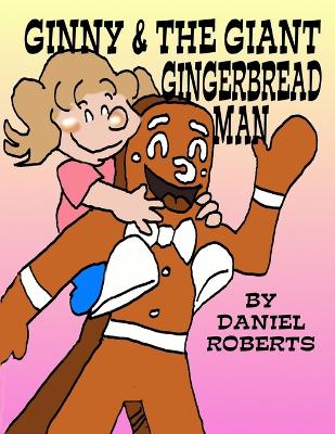 Book cover for Ginny and the Giant Gingerbread Man