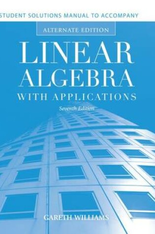 Cover of Student Solutions Manual to Accompany Linear Algebra with Applications