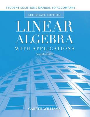 Book cover for Student Solutions Manual to Accompany Linear Algebra with Applications