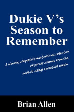 Cover of Dukie V's Season to Remember