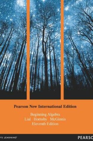 Cover of Beginning Algebra Pearson New International Edition, plus MyMathLab without eText