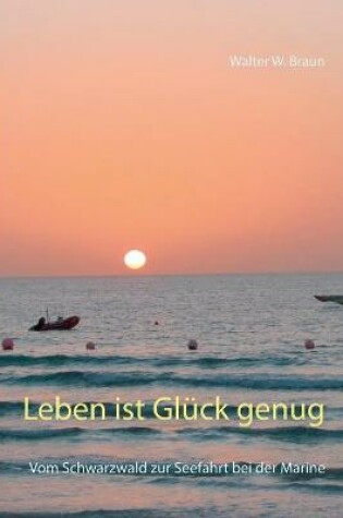 Cover of Leben ist Glück genug