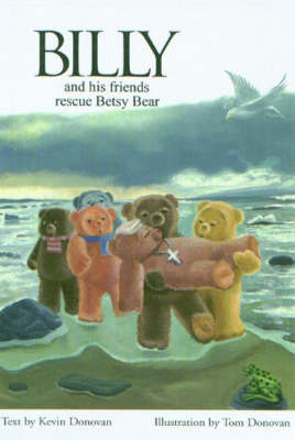 Book cover for Billy and His Friends Rescue Betsy Bear