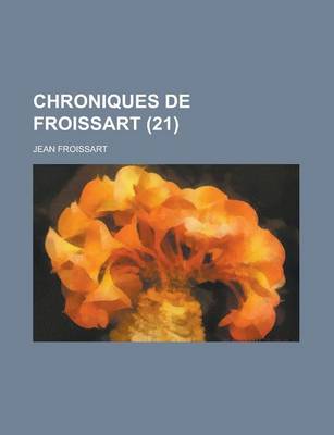 Book cover for Chroniques de Froissart (21)