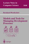 Book cover for Models and Tools for Managing Development Processes