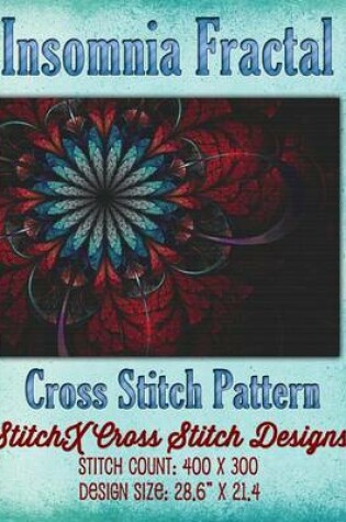 Cover of Insomnia Fractal Cross Stitch Pattern
