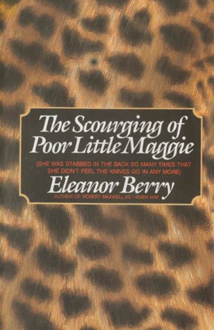 Book cover for The Scourging of Poor Little Maggie