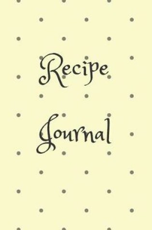 Cover of Recipe Journal, for Food Lovers