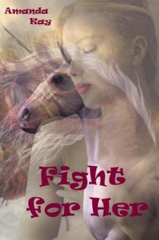 Cover of Fight for Her
