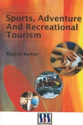 Cover of Sports, Adventure & Recreational Tourism