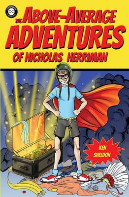 Cover of The Above-Average Adventures of Nicholas Herriman