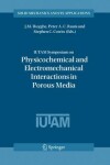 Book cover for IUTAM Symposium on Physicochemical and Electromechanical, Interactions in Porous Media