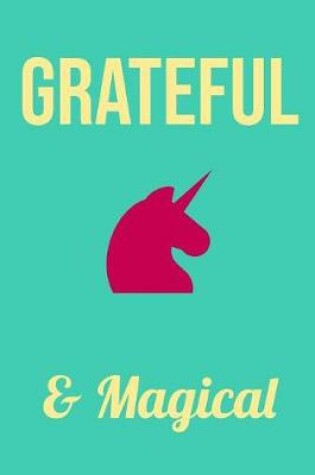 Cover of Grateful & Magical