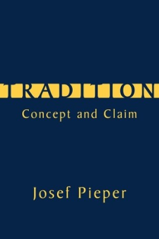 Cover of Tradition - Concept and Claim