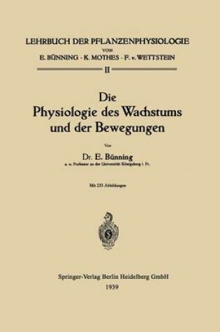 Cover of Die Physiologie des Wachstums und der Bewegungen