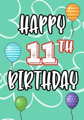 Book cover for Happy 11th Birthday
