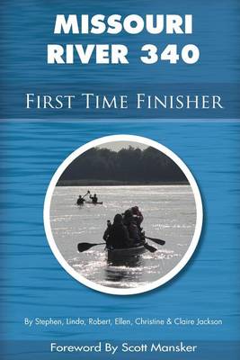 Book cover for Missouri River 340 First Time Finisher