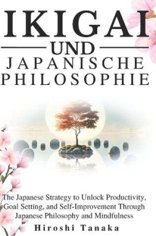 Cover of Ikigai Und Japanische Philosophien