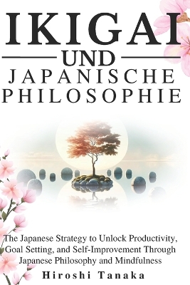 Book cover for Ikigai Und Japanische Philosophien