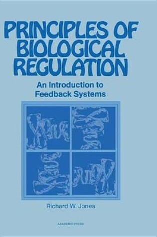 Cover of Principles of Biological Regulation