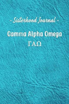 Book cover for Sisterhood Journal Gamma Alpha Omega