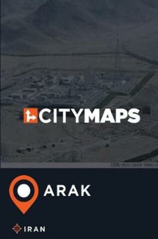 Cover of City Maps Arak Iran