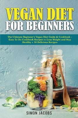 Book cover for Vegan Diet For Beginners