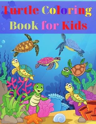 Cover of Turtle Coloring Book for Kids