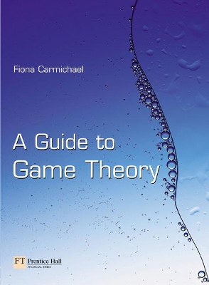 Book cover for A Guide to Game Theory