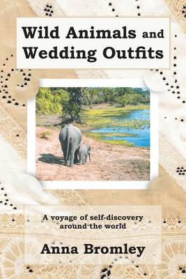 Book cover for Wild Animals and Wedding Outfits