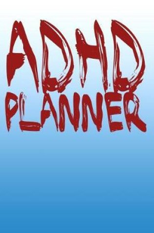 Cover of ADHD Planner