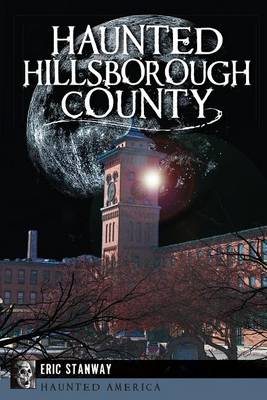 Cover of Haunted Hillsborough County