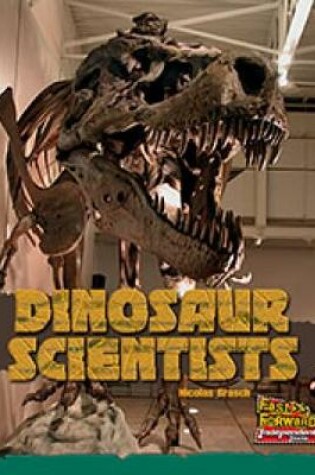 Cover of Dinosaur Scientists