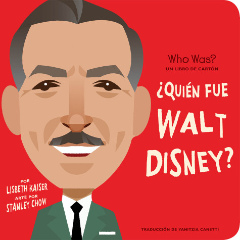 Book cover for ¿Quién fue Walt Disney?: ¿Quién fue? Un libro de cartón