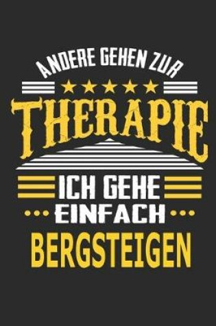 Cover of Andere gehen zur Therapie Ich gehe einfach Bergsteigen