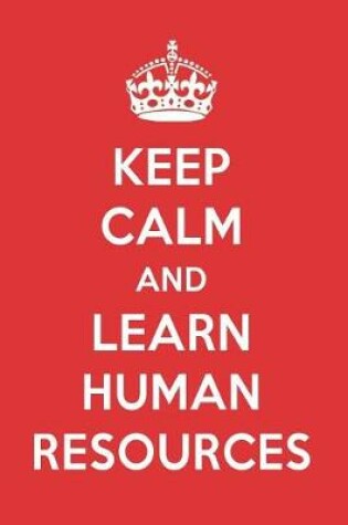 Cover of Keep Calm and Learn Human Resources