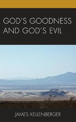 Book cover for God's Goodness and God's Evil