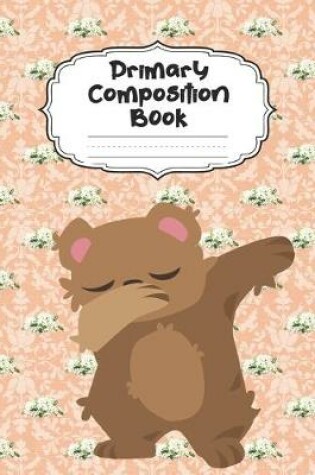 Cover of Bear Primary Composition Book