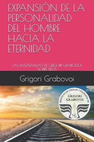 Cover of Expansion de la Personalidad del Hombre Hacia La Eternidad