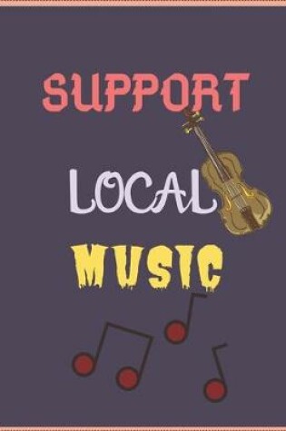 Cover of Support Local Music