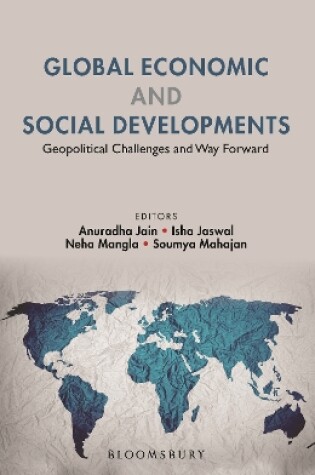 Cover of Global Economic and Social Developments: Geopolitical Challenges and Way Forward