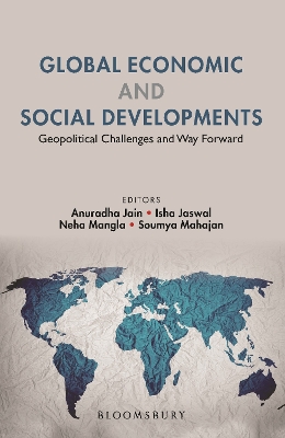 Book cover for Global Economic and Social Developments: Geopolitical Challenges and Way Forward