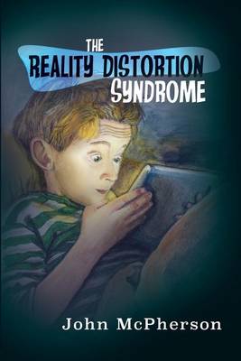 Book cover for The Reality Distortion Syndrome