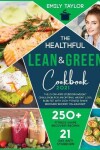 Book cover for The Healthful Lean and Green Cookbook