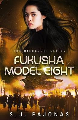 Book cover for Fukusha Model Eight