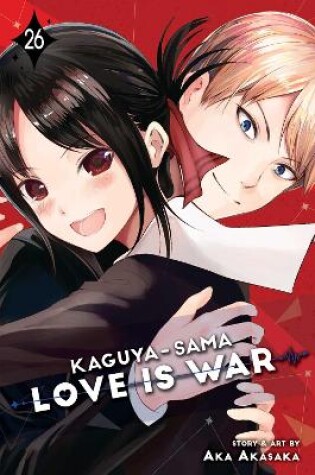 Cover of Kaguya-sama: Love Is War, Vol. 26