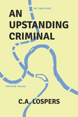 Cover of An Upstanding Criminal