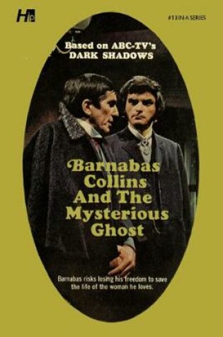 Cover of Dark Shadows the Complete Paperback Library Reprint Book 13